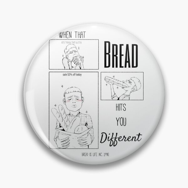 Item preview, Bread hits you different designed and sold by Smafaldda.