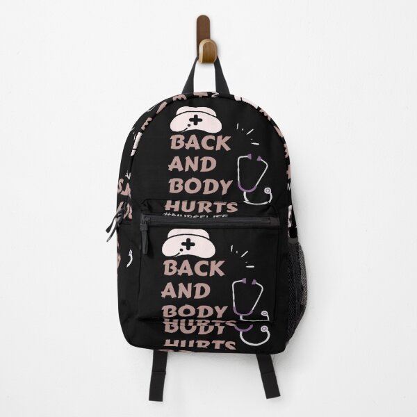 Item preview, Back and body hurts nurse life designed and sold by Simi2020.