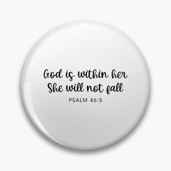 Item preview, God is within her She will not fall PSALM 46:5 designed and sold by corbrand.