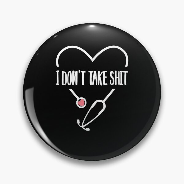 Item preview, Funny Ostomy Nurse I Don't Take Shit Love Nurse Heart Gift  designed and sold by rubysheila.