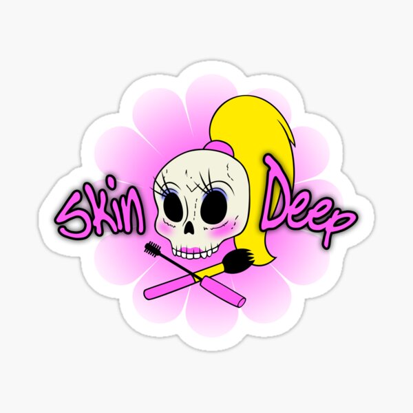 Skin Deep (Text) Sticker