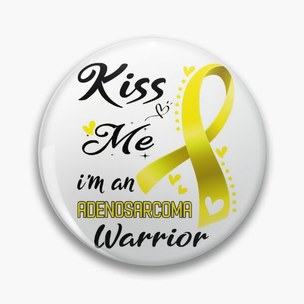 Item preview, Kiss Me I'm An Adenosarcoma Warrior designed and sold by hvoid41.