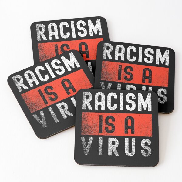 Item preview, Racism Is A Virus designed and sold by ExpressWayFour.