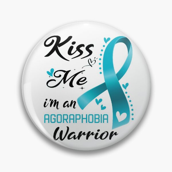 Item preview, Kiss Me I'm An Agoraphobia Warrior designed and sold by hvoid41.