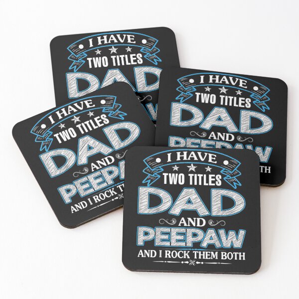 Item preview, I Have Two Titles Dad And Peepaw Funny Fathers Day Gift  designed and sold by rubysheila.