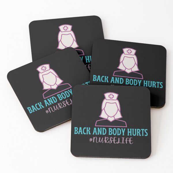 Item preview,  Back and body hurts nurse life designed and sold by Simi2020.
