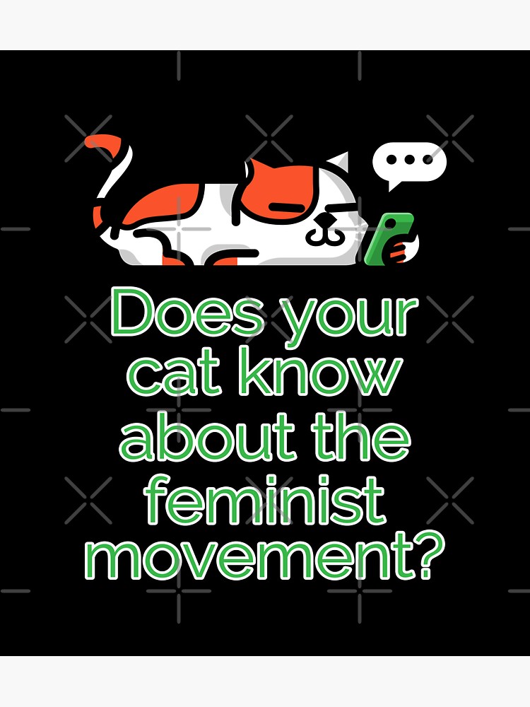 Does Your Cat Know About The Feminist Movement Lazy Cat Cats Feminism Sticker By Zee Tree 