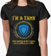 Warcraft - I'm A Tank The Shield Of My Allies And The Nightmare Of My Enemies Women's Fitted T-Shirt