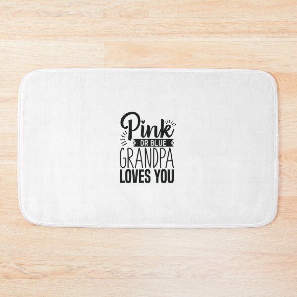 Item preview, Pinke or bleu grandpa loves you designed and sold by sevenforArt.