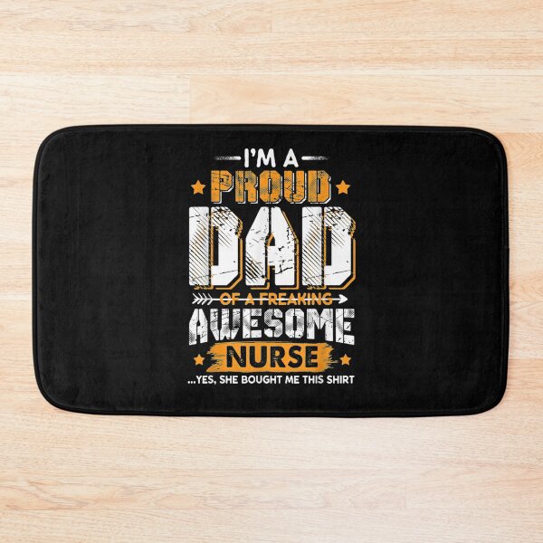 Item preview, Mens I'm A Proud Dad Of A Freaking Awesome Nurse For Father Gift  designed and sold by rubysheila.