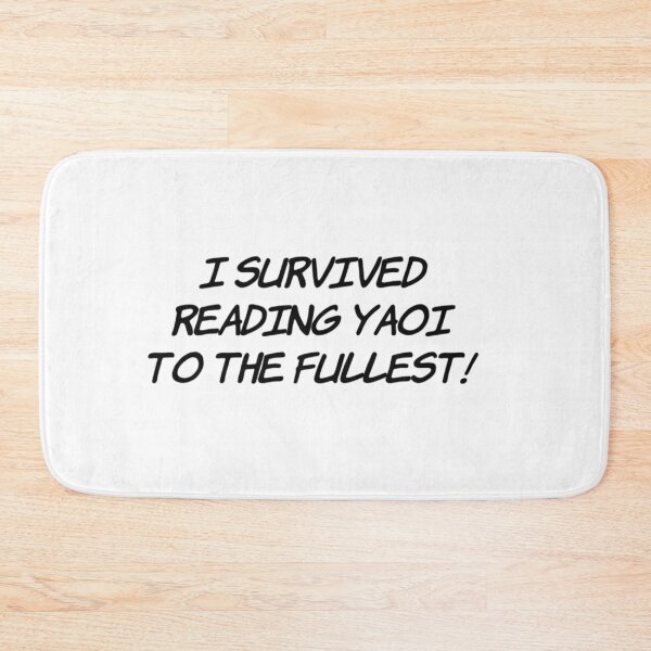 Item preview, I Survived Reading Yaoi To The Fullest designed and sold by SerenaBliss.