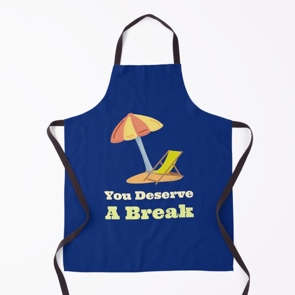 Item preview, You deserve a break designed and sold by beebucks21.