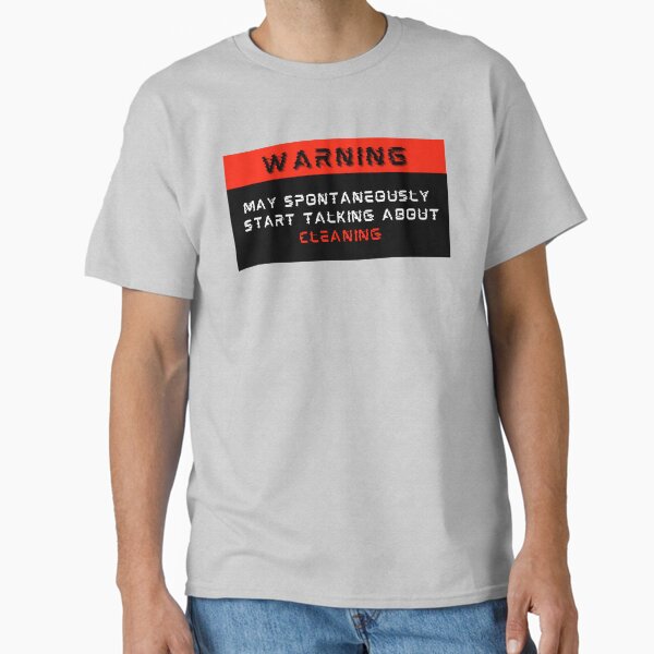 Item preview, Warning: May spontaneously start talking about Cleaning designed and sold by Mucchhad.