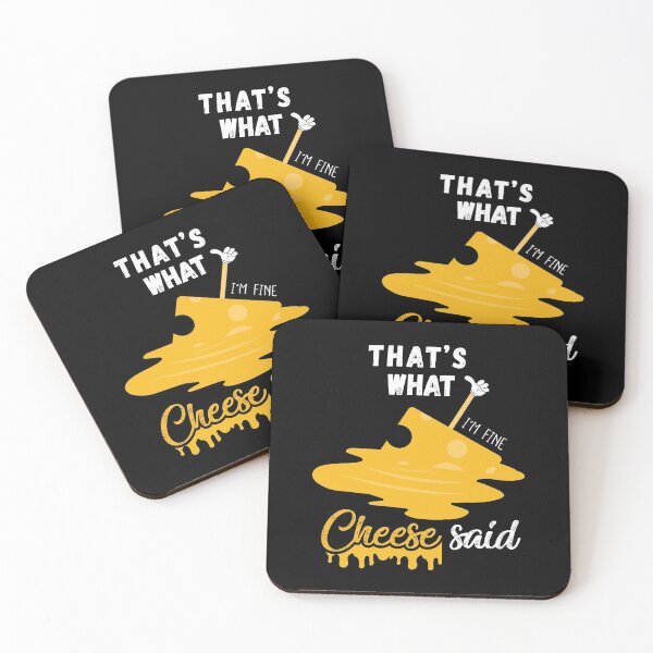 Item preview, Funny cheese Quote, That's What Cheese Said Cool designed and sold by JUSTBEELEGANT.