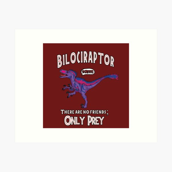 Bilociraptor - Text + Speech Art Print