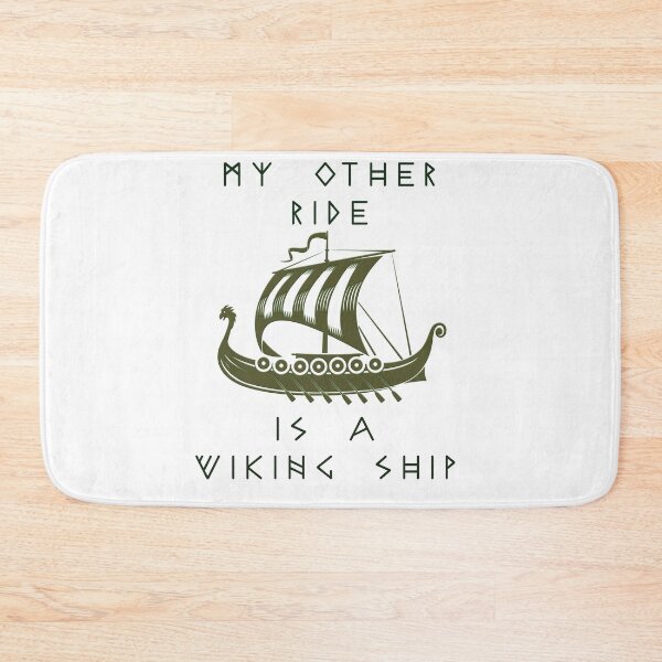 Item preview, My Other Ride is a Viking Ship designed and sold by MacksMerch.
