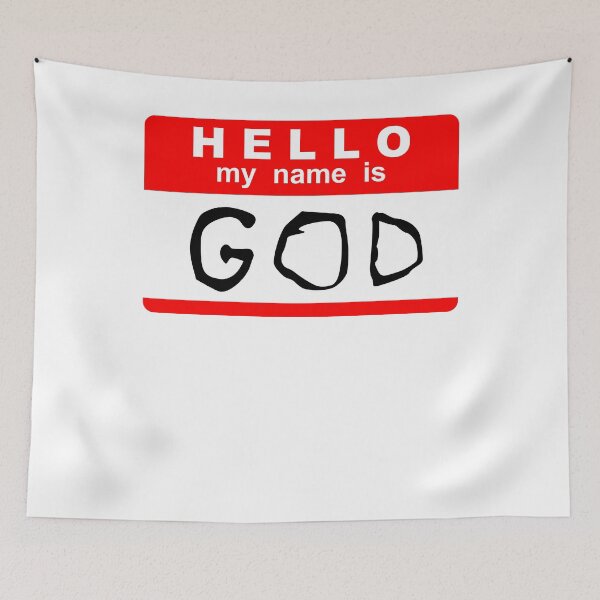 Item preview, Hello My Name Is God designed and sold by AlbertoReichert.