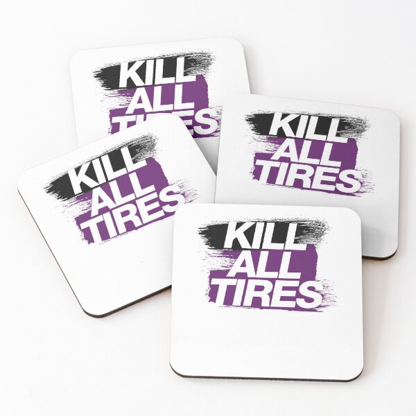 Item preview, Kill All Tires designed and sold by AlbertoReichert.
