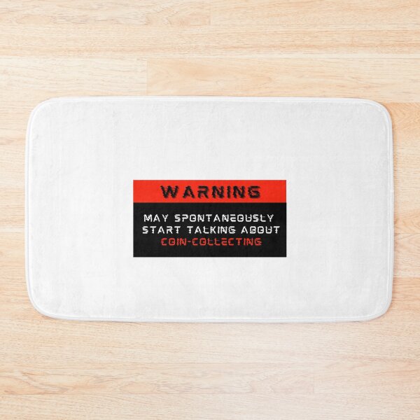 Item preview, Warning: May spontaneously start talking about Coin-Collecting designed and sold by Mucchhad.
