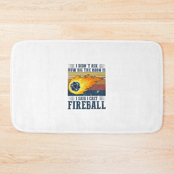 Item preview, I Didn't Ask How Big The Room Is I Said I Cast Fireball Vintage Retro designed and sold by MarcoABerggren.