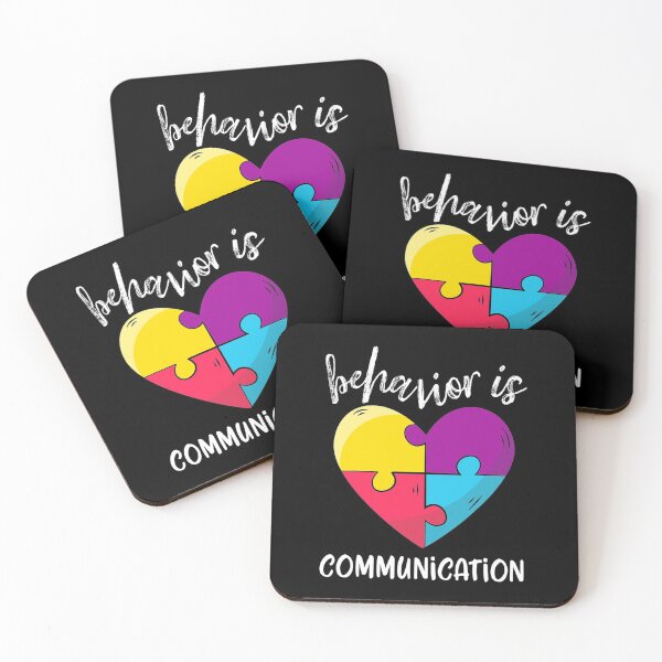 Item preview, Behavior is Communication Autism Awareness SPED Teacher designed and sold by MillieConnor.