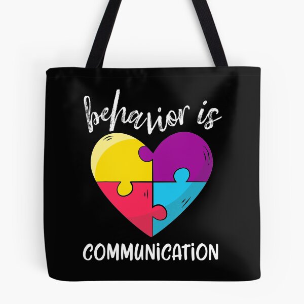 Item preview, Behavior is Communication Autism Awareness SPED Teacher designed and sold by MillieConnor.