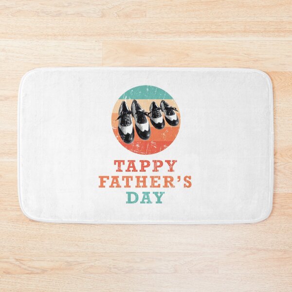 Item preview, Funny Tap dancing gift - Tappy Father's day | Father's day tap dance related gifts, tap dance student gift, tap dance teacher gift tap shoes designed and sold by TAP-DANCE-ART.