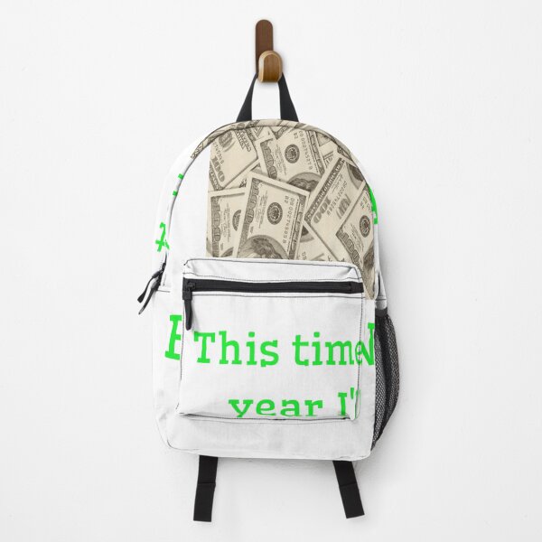 Item preview, This time next year I'll be billionaire!!! designed and sold by LjuboDesign.