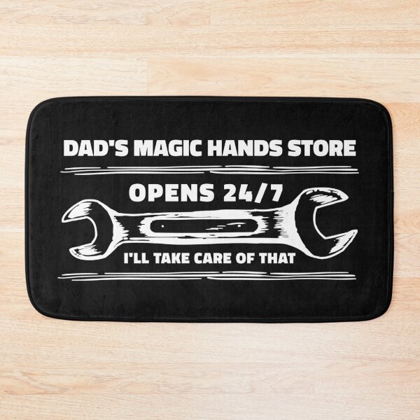 Item preview, Dad's Magic Hands Store open 24/7 designed and sold by kcaandwu.