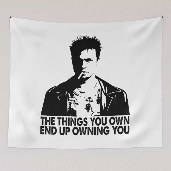 Item preview, Graphic Fight Club - Tyler - The Things You Own End Up Owning You designed and sold by BruceJessie3.