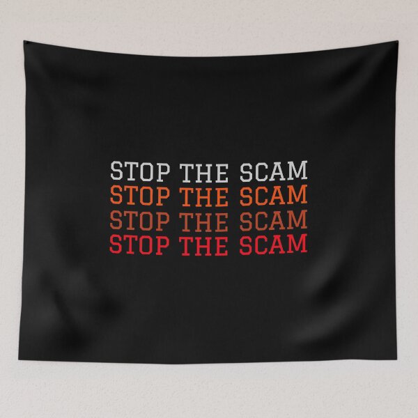 Item preview, Stop The Scam designed and sold by ClickBuyEnjoy.