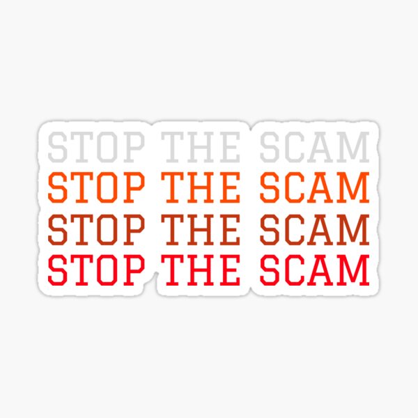 Item preview, Stop The Scam designed and sold by ClickBuyEnjoy.