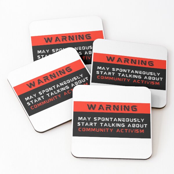 Item preview, Warning: May spontaneously start talking about Community activism designed and sold by Mucchhad.
