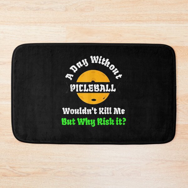 Item preview, A Day Without Pickleball Gift  designed and sold by lindafrances.