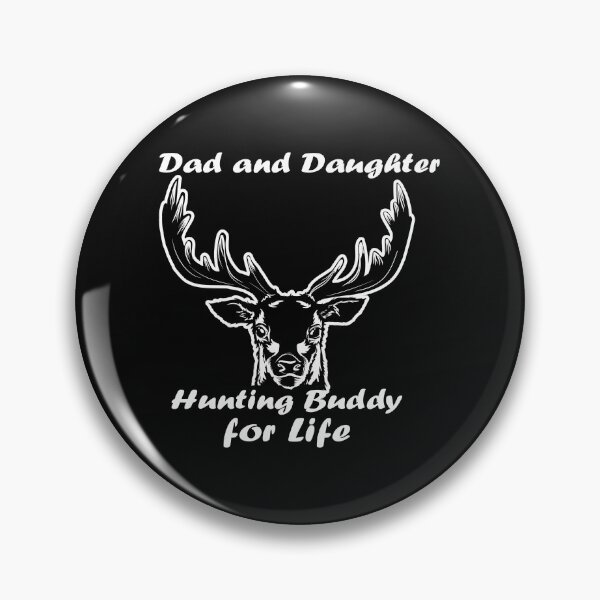 Item preview, Dad and Daughter Hunting Buddy for Life, Gift For Hunters, Deer Hunting for Dad designed and sold by oussimakh.