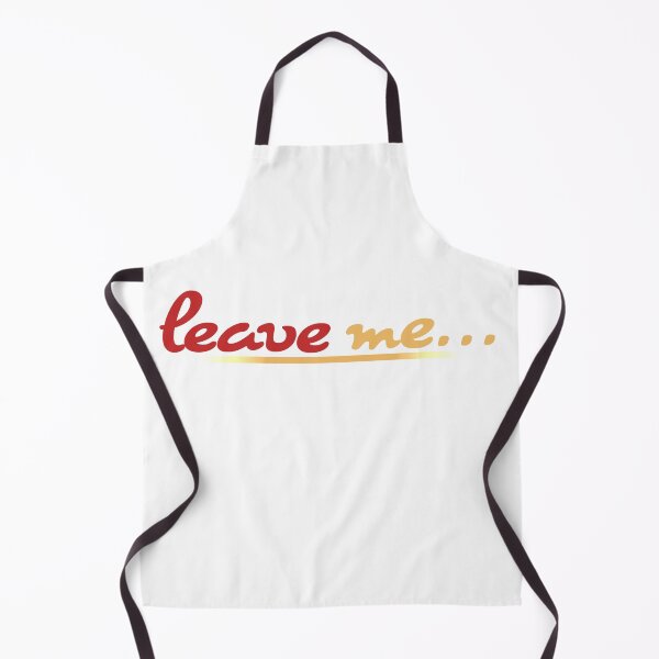Item preview, leave me design  designed and sold by Qaizo.