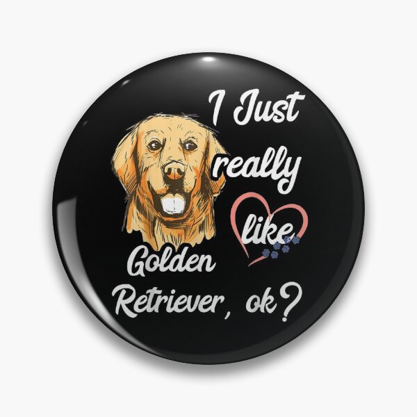 Item preview, I Just Really Like Golden Retriever Dog Breeder Puppy Lover Gift  designed and sold by dominique235.
