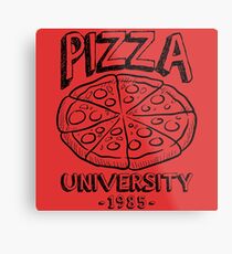 Pizza University Metal Print