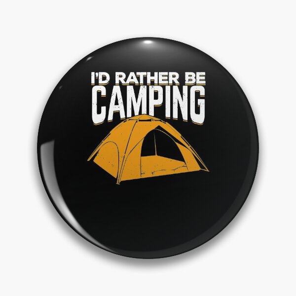 Item preview, I'd Rather Be Camping  designed and sold by Marcid95.