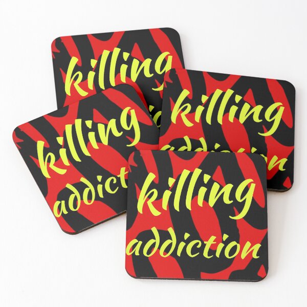 Item preview, Killing addiction designed and sold by Shadesanddyes.