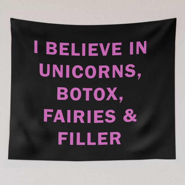 Item preview, I believe in uniconts, botox, fairies and filler designed and sold by ValentinaHramov.