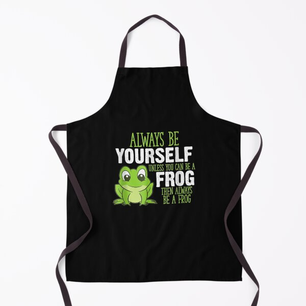Item preview, Frog Gifts Always Be Yourself Unless You Can Be A Frog designed and sold by lindafrances.