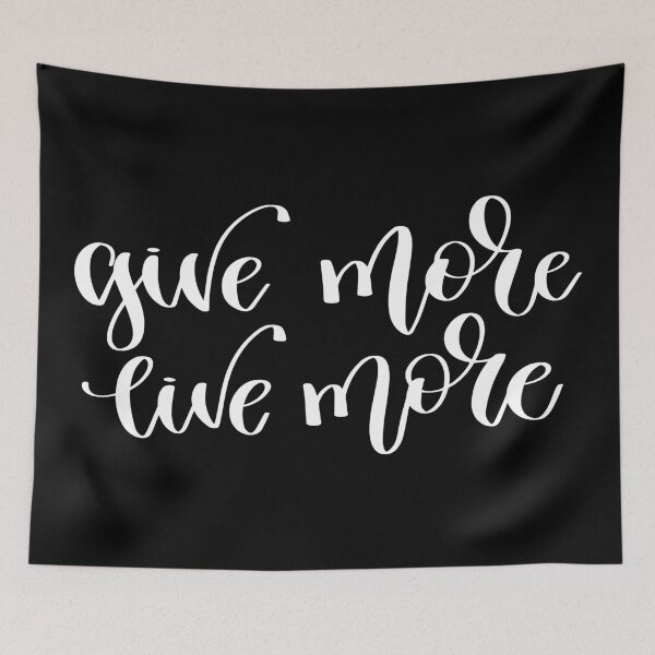 Item preview, Give More Live More designed and sold by ProjectX23.