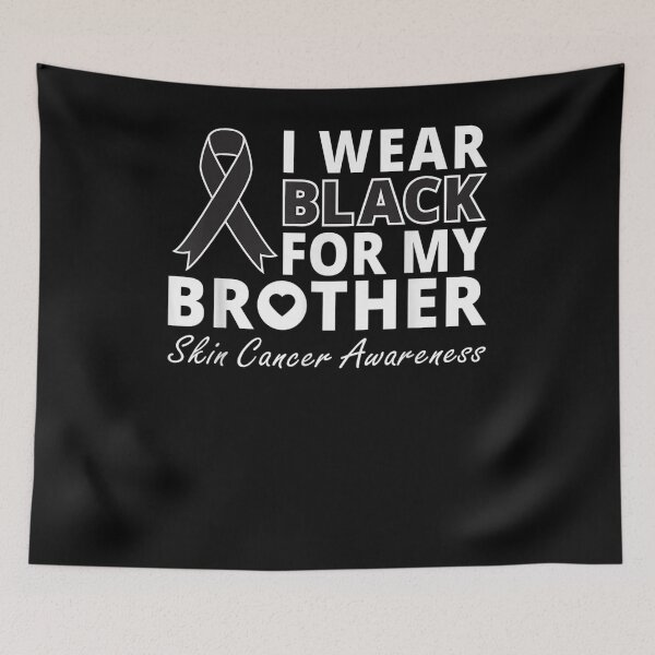 Item preview, I Wear Black For My Brother Melanoma Awareness Warrior Gift  designed and sold by dominique235.