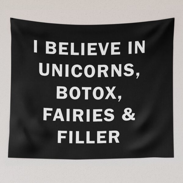 Item preview, I believe in uniconts, botox, fairies and filler designed and sold by ValentinaHramov.
