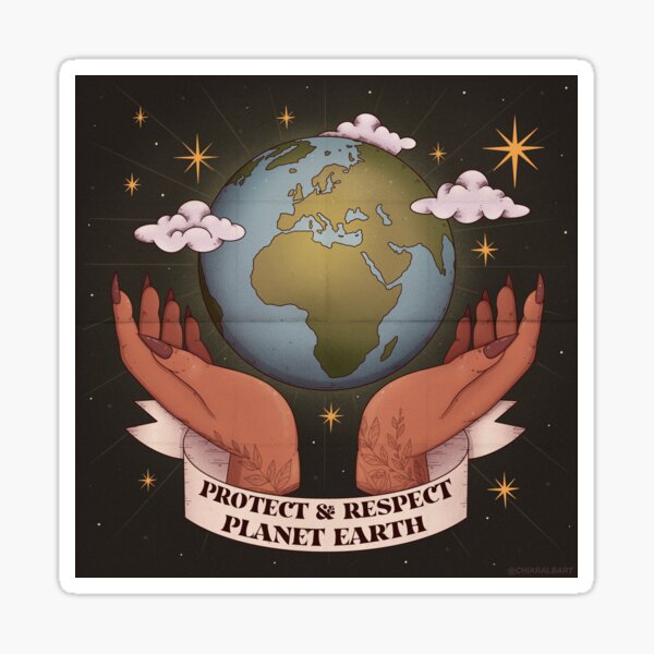 Item preview, Protect and Respect Planet Earth designed and sold by nevhada.