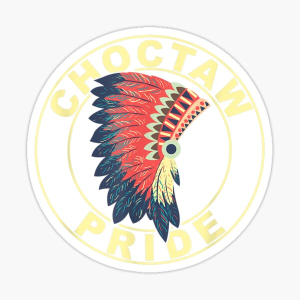 Chief Tribe Tribal Gift Choctaw Native American Tribe Decal Sticker Car