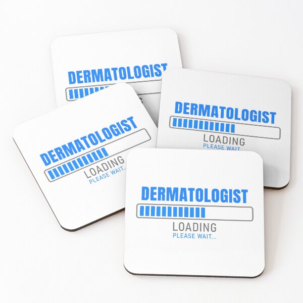 Item preview, DERMATOLOGIST - Loading please wait designed and sold by VrajStudio.