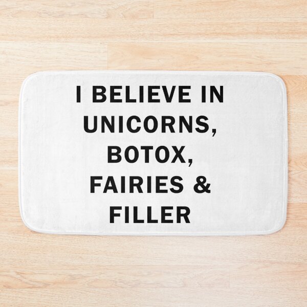 Item preview, I believe in uniconts, botox, fairies and filler designed and sold by ValentinaHramov.