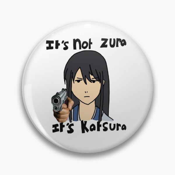 Item preview, It’s not zura it’s Katsura.  designed and sold by DeadArtist  ..